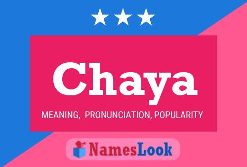 Chaya Name Poster