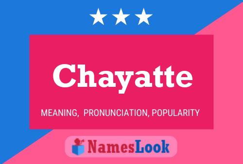 Chayatte Name Poster