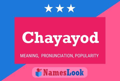 Chayayod Name Poster