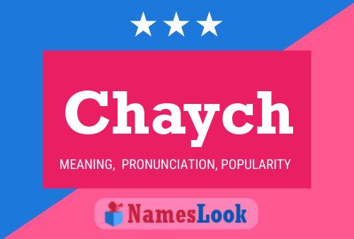 Chaych Name Poster