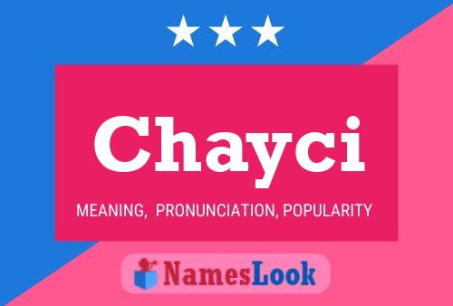 Chayci Name Poster