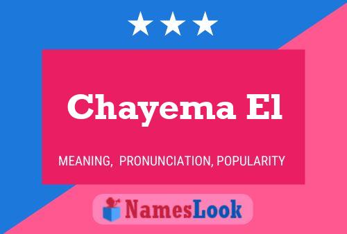 Chayema El Name Poster