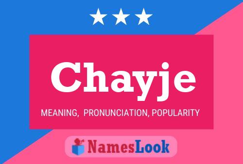 Chayje Name Poster