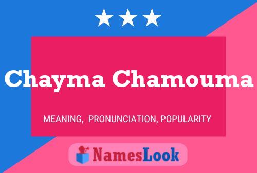 Chayma Chamouma Name Poster