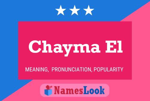 Chayma El Name Poster