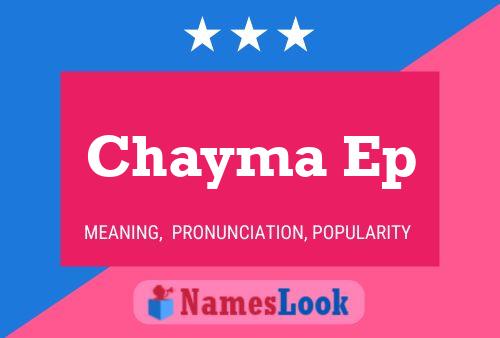 Chayma Ep Name Poster