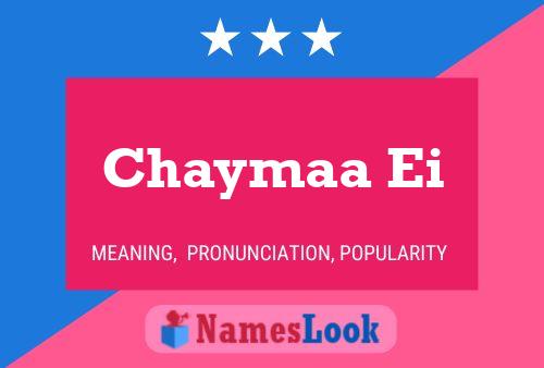 Chaymaa Ei Name Poster