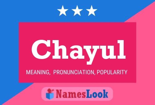 Chayul Name Poster