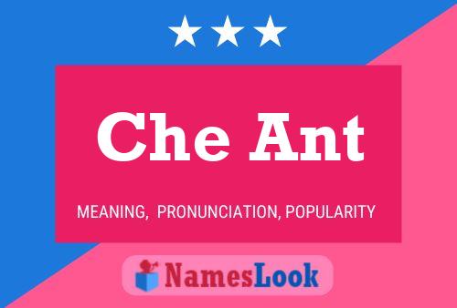 Che Ant Name Poster