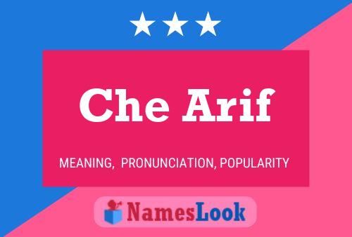 Che Arif Name Poster