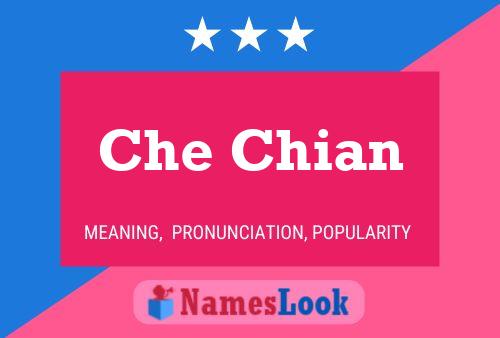 Che Chian Name Poster