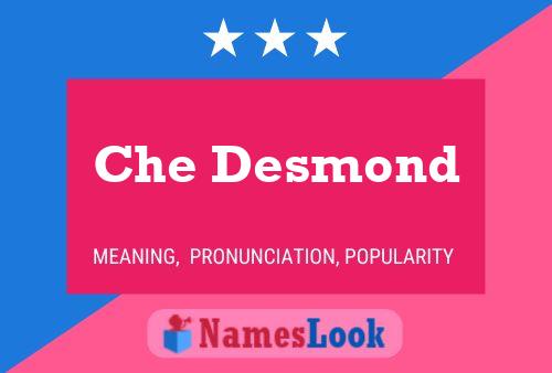 Che Desmond Name Poster