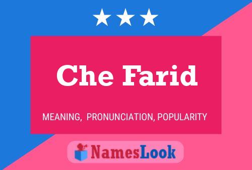 Che Farid Name Poster