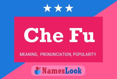 Che Fu Name Poster