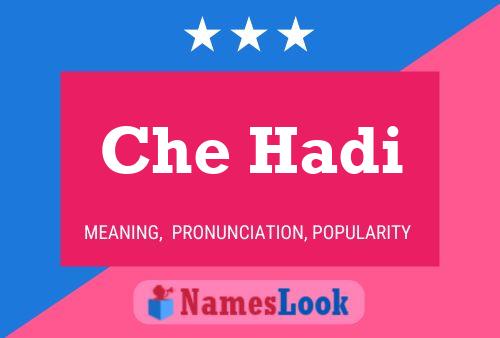 Che Hadi Name Poster