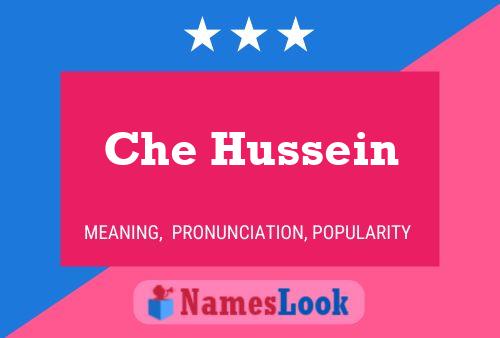 Che Hussein Name Poster