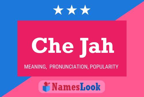 Che Jah Name Poster