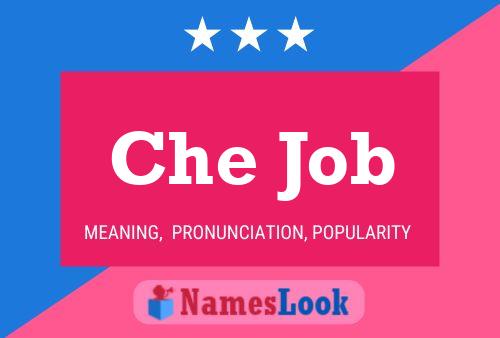 Che Job Name Poster