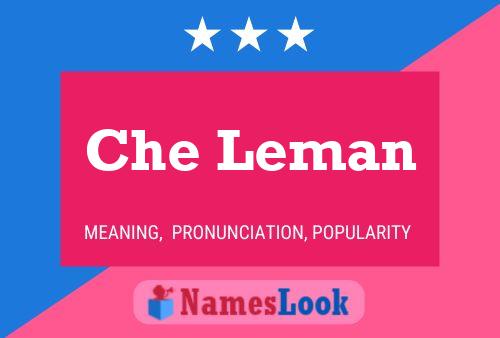 Che Leman Name Poster