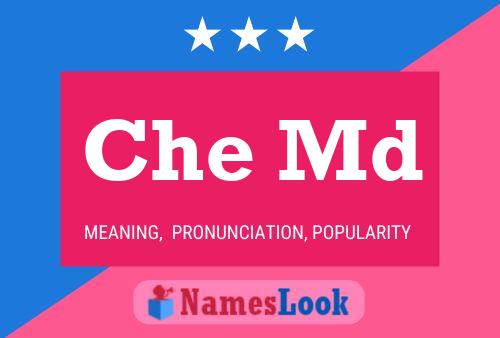 Che Md Name Poster