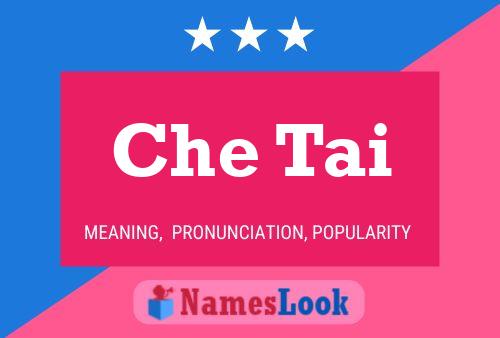 Che Tai Name Poster