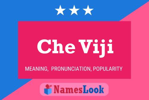 Che Viji Name Poster