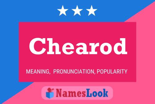 Chearod Name Poster