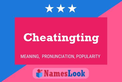 Cheatingting Name Poster