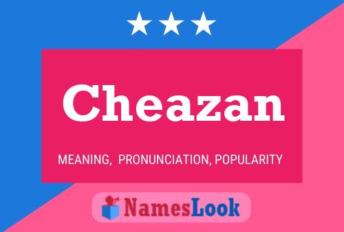 Cheazan Name Poster