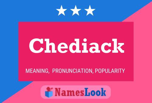 Chediack Name Poster