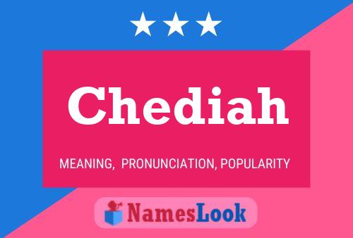 Chediah Name Poster