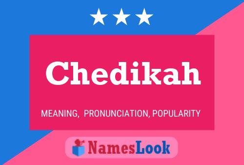 Chedikah Name Poster