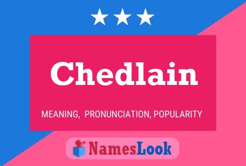 Chedlain Name Poster