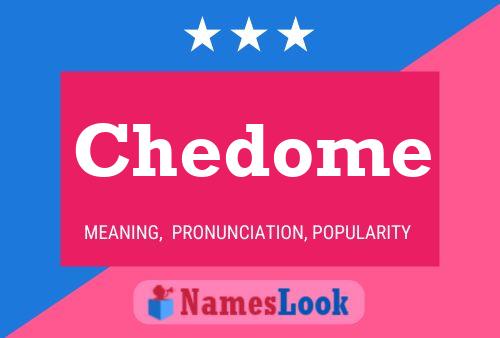 Chedome Name Poster