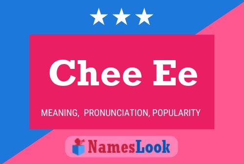 Chee Ee Name Poster