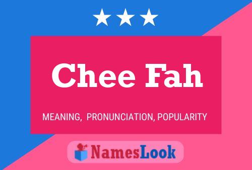 Chee Fah Name Poster