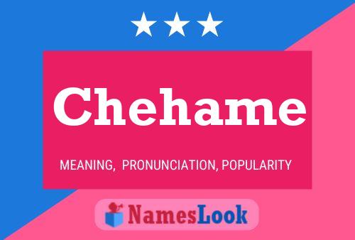 Chehame Name Poster