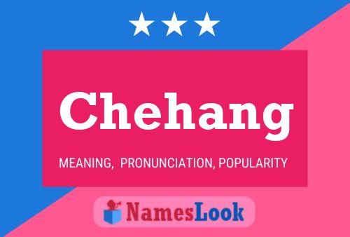 Chehang Name Poster