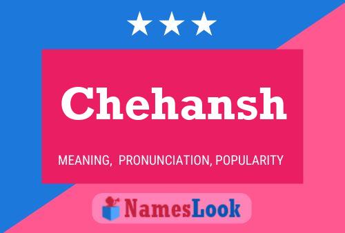 Chehansh Name Poster