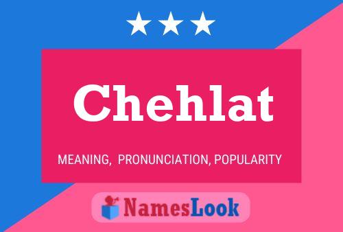 Chehlat Name Poster