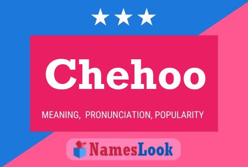 Chehoo Name Poster