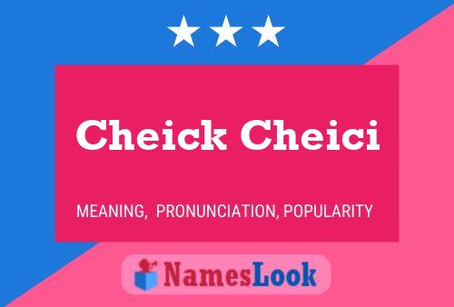 Cheick Cheici Name Poster