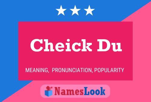 Cheick Du Name Poster