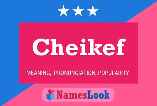 Cheikef Name Poster