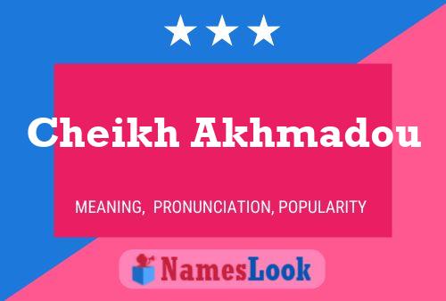 Cheikh Akhmadou Name Poster