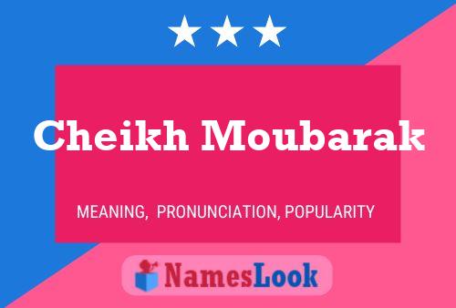 Cheikh Moubarak Name Poster