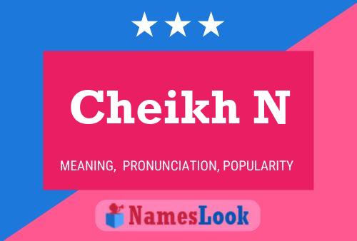 Cheikh N Name Poster