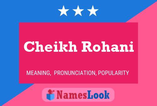 Cheikh Rohani Name Poster