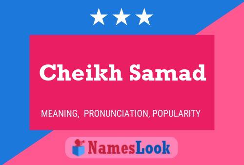 Cheikh Samad Name Poster