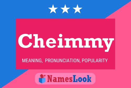 Cheimmy Name Poster